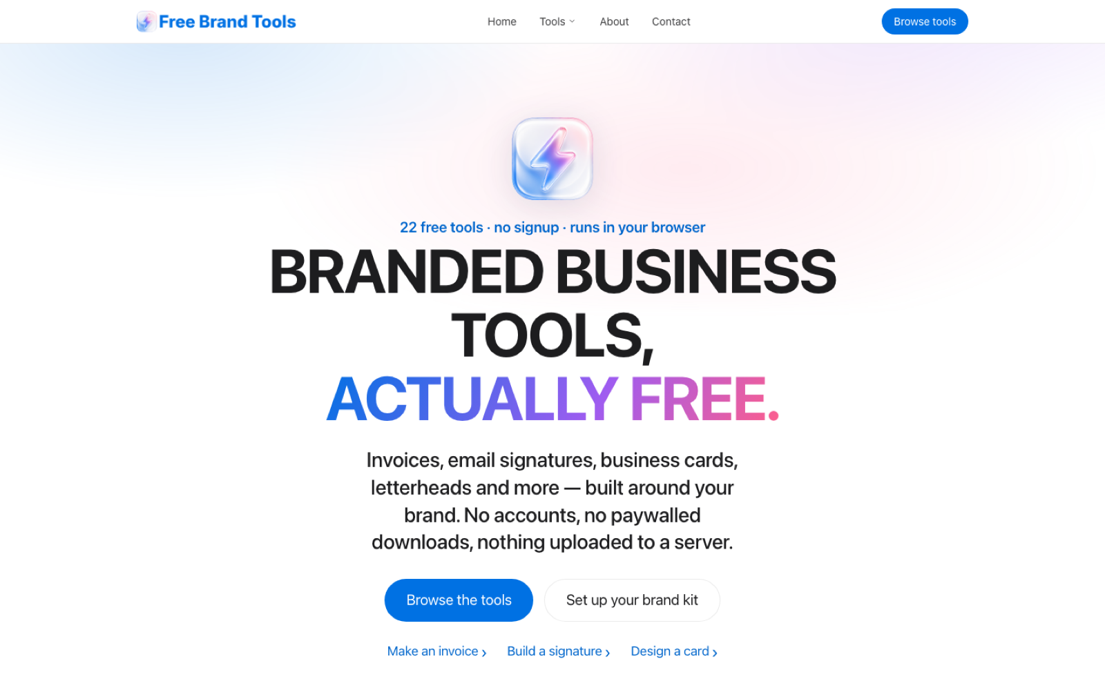 The FreeBrandTools home page: the headline &ldquo;Branded business tools, actually free&rdquo; above buttons reading Browse the tools and Set up your brand kit